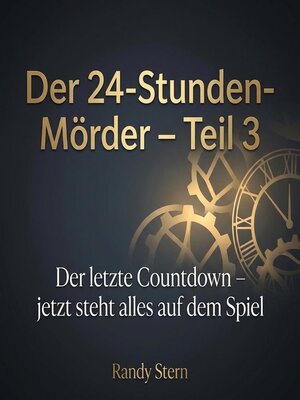 cover image of Der 24-Stunden-Mörder – Teil 3
